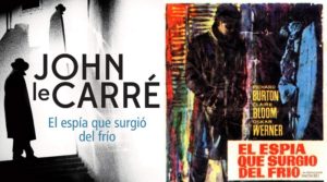 El espía que surgió del frío by John le Carré