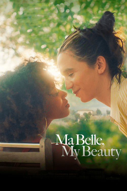Ma Belle, My Beauty