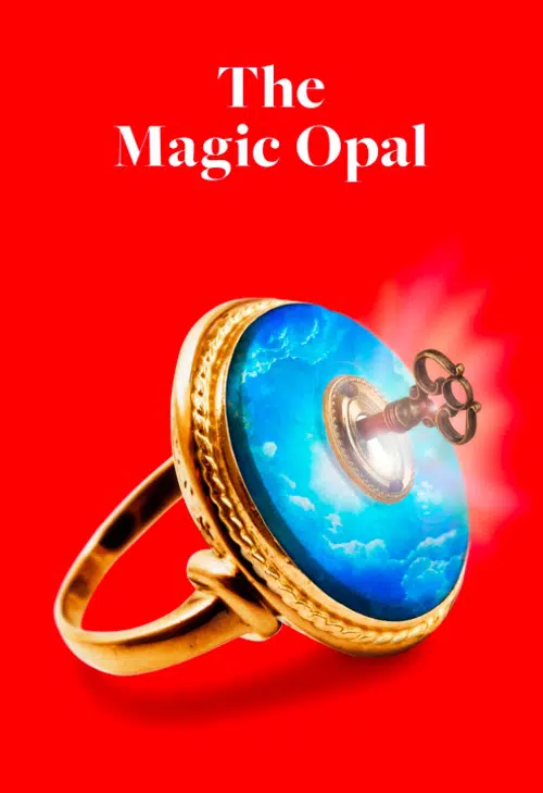 Estreno The Magic Opal