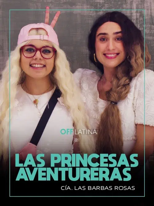Las princesas aventureras