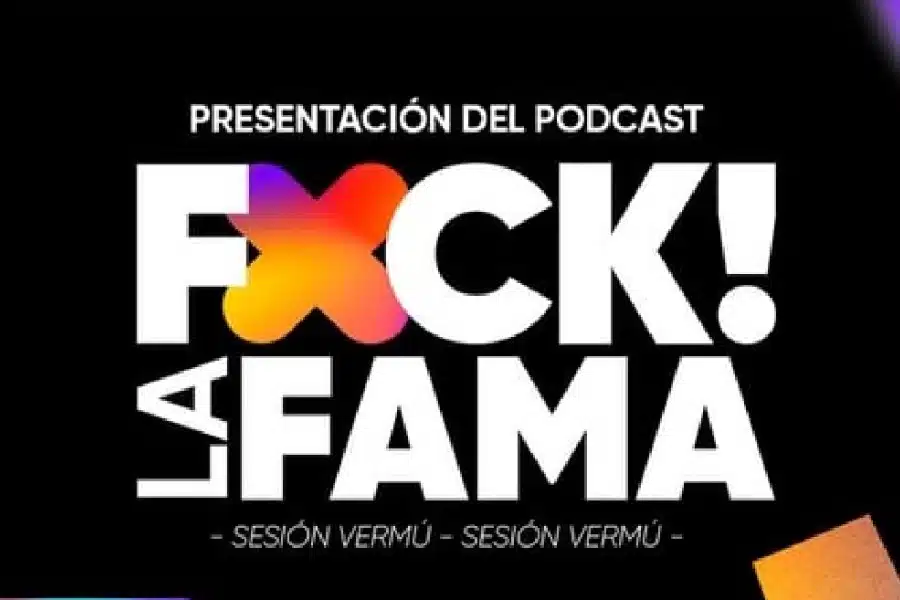 podcast Fuck La Fama