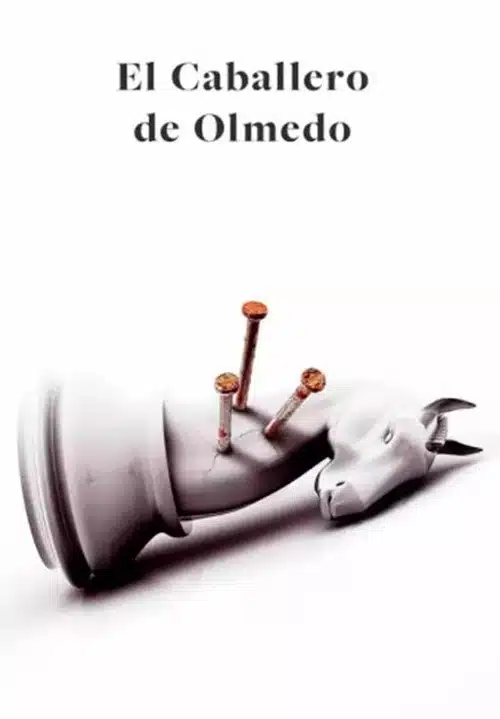 El caballero de Olmedo