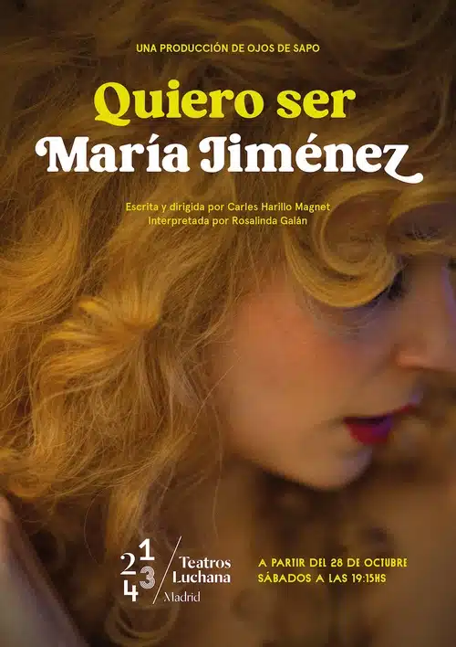 Estreno de Quiero ser María Jiménez obra