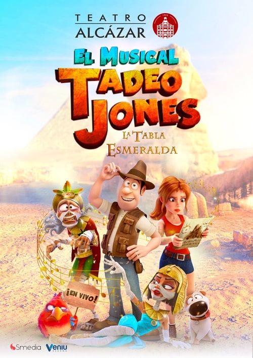 Tadeo Jones La tabla esmeralda el musical