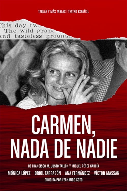 Estreno de Carmen, nada de nadie