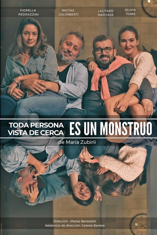 Toda persona vista de cerca es un monstruo