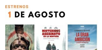 Estrenos del 1 de agosto de 2025