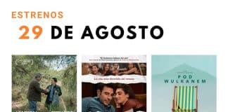 Estrenos del 29 de agosto de 2025