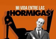 "Mi vida entre las hormigas": Tiempos nuevos Mi vida entre las hormigas documental