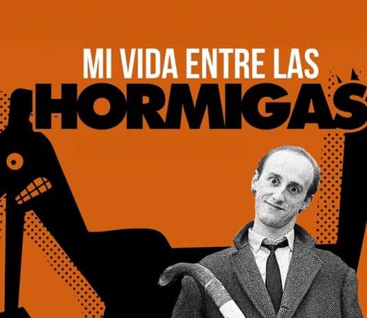 Mi vida entre las hormigas documental