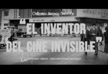 El inventor del cine invisible