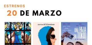 Estrenos del 20 de marzo de 2026