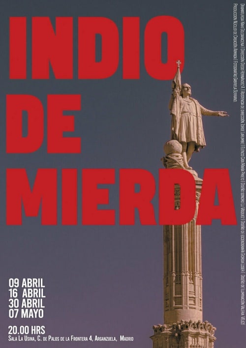 Indio de mierda en la Sala La Usina