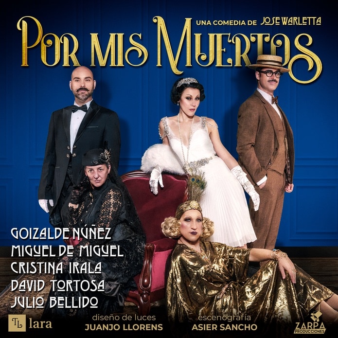Por mis muertos en Teatro Lara