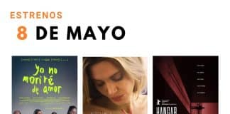 Estrenos del 8 de mayo de 2026