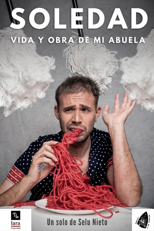 Soledad Vida y obra de mi abuela en Teatro Lara