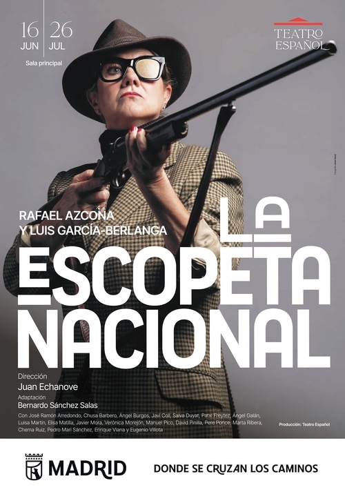La escopeta nacional en Teatro Español