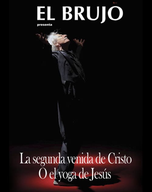 La segunda venida de Cristo o el yoga de Jesús en el Teatro del Soho CaixaBank
