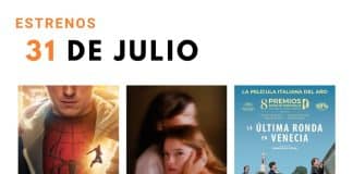 Estrenos del 31 de julio de 2026