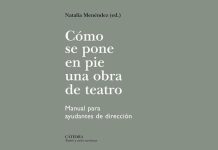 Presentación de Cómo se pone en pie una obra de teatro