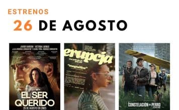 Estrenos del 26 de agosto de 2026