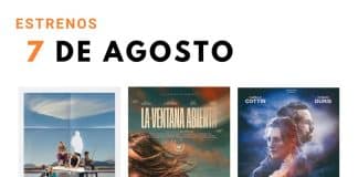 Estrenos del 7 de agosto de 2026