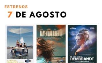 Estrenos del 7 de agosto de 2026