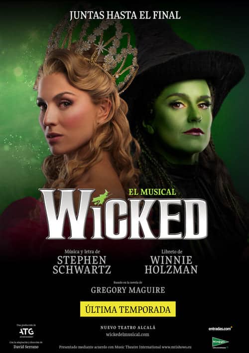 Última temporada de Wicked en Nuevo Teatro Alcalá